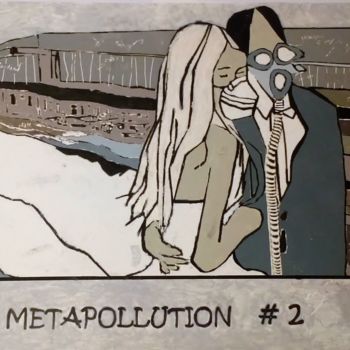 Malerei mit dem Titel "METAPOLLUTION # 2" von Louise Malbec, Original-Kunstwerk, Pastell