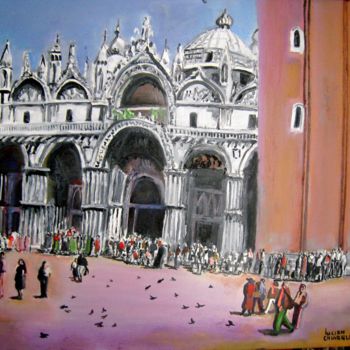 Painting titled "PIAZZA SAN MARCO ." by Lucien Chiaselotti, Original Artwork, Oil