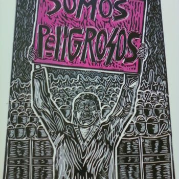 Digital Arts titled "somos-pelogrosos/ w…" by Gordotron, Original Artwork