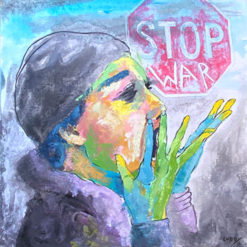 Painting titled "Stop war" by Luro, Original Artwork, Oil Mounted on Wood Stretcher frame