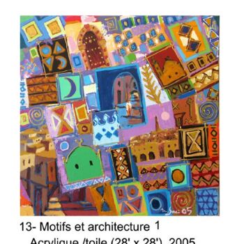 Картина под названием "Motifs et architect…" - M'Hamed Saci, Подлинное произведение искусства