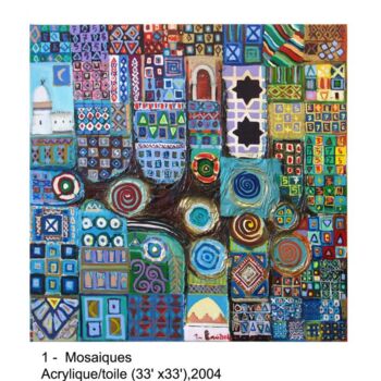 Schilderij getiteld "Mosaiques" door M'Hamed Saci, Origineel Kunstwerk, Olie
