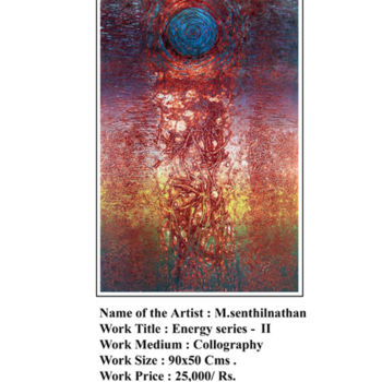 Estampas & grabados titulada "Energy Series - II…" por M.Senthilnathan, Obra de arte original, Otro