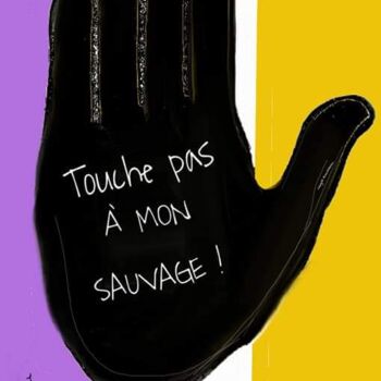 Schilderij getiteld "Touche pas à mon sa…" door Magali Rousseau, Origineel Kunstwerk, Acryl