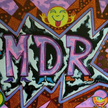 Painting titled "MDR  "Mort de rire"" by Maïthé Mercaderre, Original Artwork, Acrylic