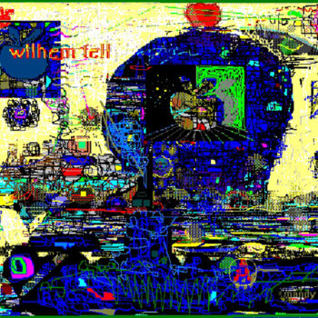 Digital Arts titled "Wilhem Tell" by Mandy Sand, Original Artwork, Digital Painting
