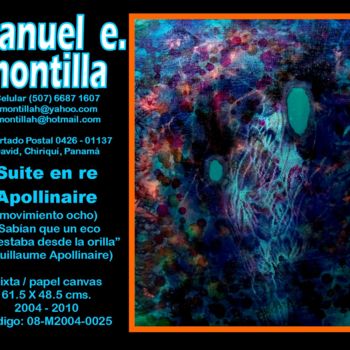 Картина под названием "montilla-08-m2004-0…" - Manuel E. Montilla, Подлинное произведение искусства, Масло