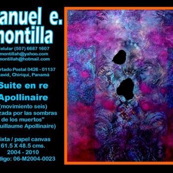 Peinture intitulée "montilla-06-m2004-0…" par Manuel E. Montilla, Œuvre d'art originale, Autre