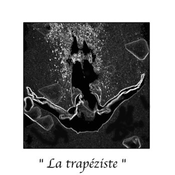 Photographie intitulée "La trapéziste" par Marc Acquaviva, Œuvre d'art originale