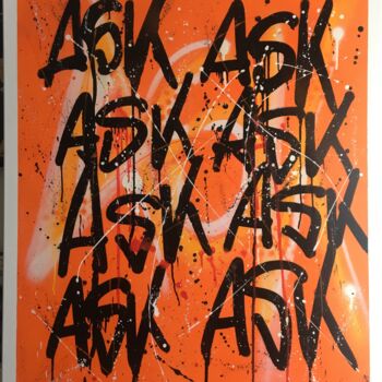Peinture intitulée "ASK" par Marc Langenstrass, Œuvre d'art originale, Acrylique Monté sur Châssis en bois