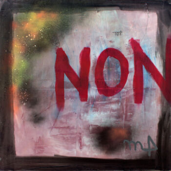 Painting titled "non.jpg" by Marc Taupin, Original Artwork