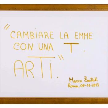 Картина под названием "Cambiare la M con u…" - Marco Zautzik, Подлинное произведение искусства, Маркер