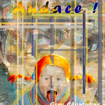 Arte digitale intitolato "audace ©2019" da Geny Chanteline, Opera d'arte originale, Pittura digitale Montato su Telaio per b…