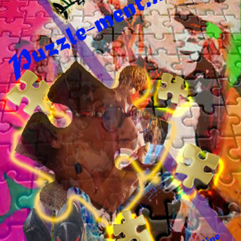 Arte digitale intitolato "Puzzle-ment... moi !" da Geny Chanteline, Opera d'arte originale, Lavoro digitale 2D Montato su Te…