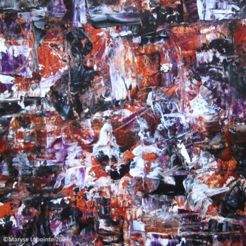 Painting titled "Tumulte Sienne brûl…" by Maryse Lapointe, Original Artwork, Acrylic