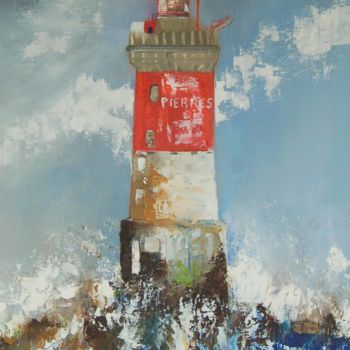 Painting titled "Le phare des Pierre…" by Mary, Original Artwork, Oil