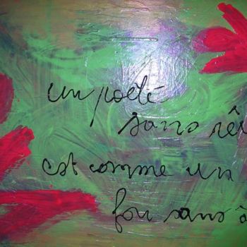 Painting titled "le poete sans reves" by Mpi, Original Artwork