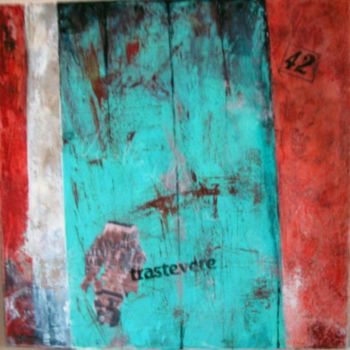 Painting titled "Trastevere" by Marna, Original Artwork