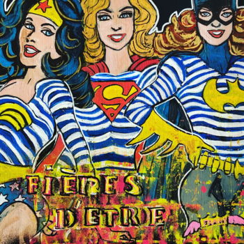 Peinture intitulée "WONDER WOMAN MARSEI…" par Frany La Chipie, Œuvre d'art originale, Acrylique Monté sur Châssis en bois