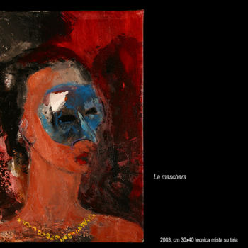 Painting titled "la maschera" by Antimo Mascaretti, Original Artwork, Oil