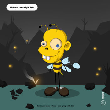 Digital Arts titled "MOSES THE HIGH BEE…" by Mg Beatz, Original Artwork, 2D Digital Work