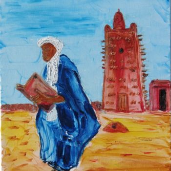 Painting titled "tombouctou.jpg" by Michel Gay, Original Artwork, Oil