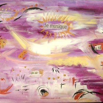 Peinture intitulée "Mélodie-mélo - Sylv…" par Miroir Des Emotions Atelier D'Expression  Issoudu, Œuvre d'art originale