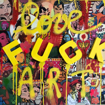 "FUCK 1" başlıklı Kolaj Jo Y Posso tarafından, Orijinal sanat, Kolaj