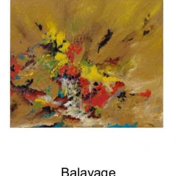 Картина под названием "Balayage" - Mona Roussette, Подлинное произведение искусства, Масло