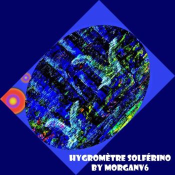 Pintura intitulada "hygromètre Solférino" por Morganv6, Obras de arte originais