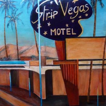 Pittura intitolato "Strip Vegas Motel" da Martine Dupieux, Opera d'arte originale