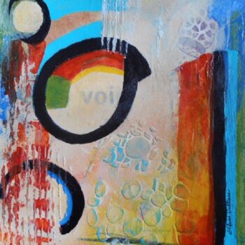Картина под названием "Voir" - Nicole Ethier-Vallières, Подлинное произведение искусства, Акрил Установлен на Деревянная рам…