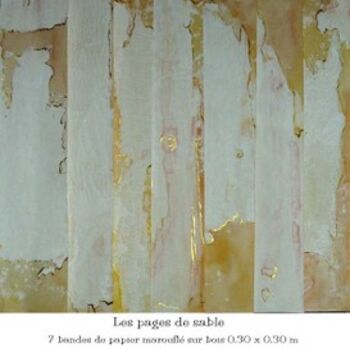 Peinture intitulée "Les pages de sable" par Nicole Vignote, Œuvre d'art originale