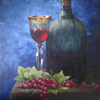 Peinture intitulée "wine and currants.…" par Nikolay Velikiy, Œuvre d'art originale, Huile