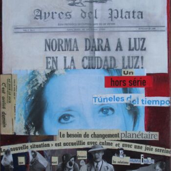 Collages titled "Norma dara a luz...…" by Norma Trosman, Original Artwork, Collages Mounted on Wood Panel