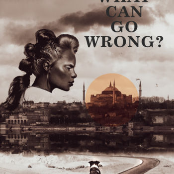 Digitale Kunst mit dem Titel "What Can Go Wrong?" von Oğuz Kaan Boğa, Original-Kunstwerk, Fotomontage