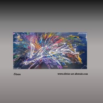Painting titled "Freworks" by Olivier Art Abstrait, Original Artwork, Acrylic Mounted on Wood Stretcher frame