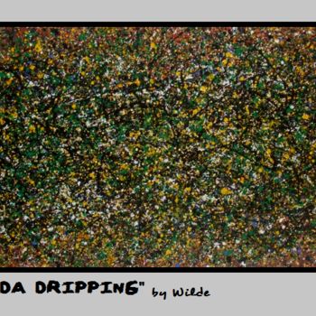 Painting titled ""Batucada Dripping"…" by Oscar Cirio (Wilde), Original Artwork, Other