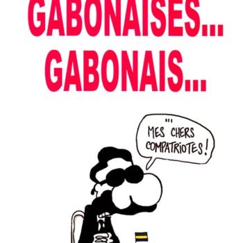 Tekening getiteld "gabonaises...gabona…" door Pahé, Origineel Kunstwerk