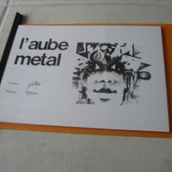 Desenho intitulada "recueil_aube_metal_…" por Patou.B, Obras de arte originais