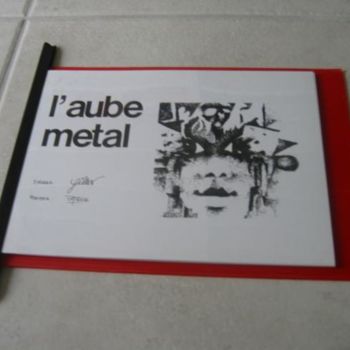 Σχέδιο με τίτλο "recueil_aube_metal_…" από Patou.B, Αυθεντικά έργα τέχνης