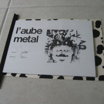 Dibujo titulada "recueil_aube_metal_…" por Patou.B, Obra de arte original