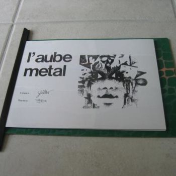 Desenho intitulada "Aube Métal" por Patou.B, Obras de arte originais, Tinta