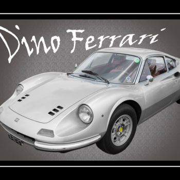 Photographie intitulée "Dino Ferrari" par Patrick Ghomri, Œuvre d'art originale, Photographie numérique