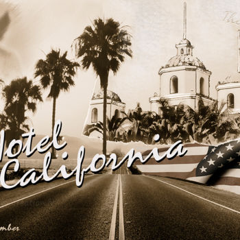 Arts numériques intitulée "Hotel California" par Patrick Ghomri, Œuvre d'art originale, Photo montage