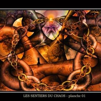 Digital Arts titled "Les sentiers du cha…" by Patrick Lurie, Original Artwork