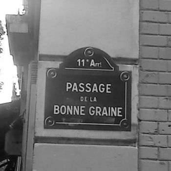 Photography titled "passage de la bonne…" by Cc18, Original Artwork