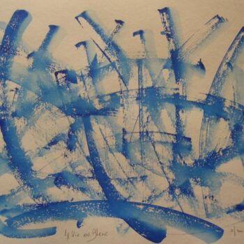 Peinture intitulée "La vie en bleue" par Pierre Varési Pierre, Œuvre d'art originale
