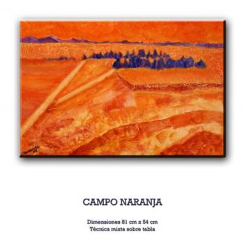 Painting titled "CAMPO NARANJA" by Rosa Marín Soto, Original Artwork