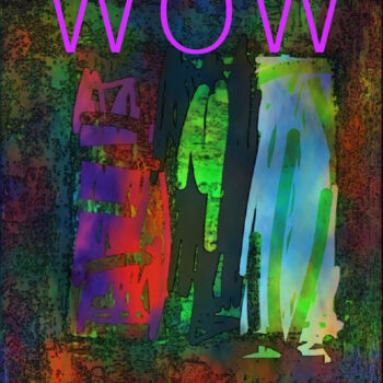 Arts numériques intitulée "wow!" par Roberto Bartoccini, Œuvre d'art originale, Peinture numérique